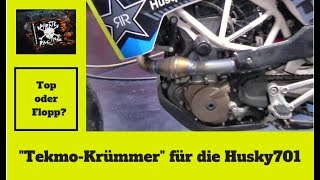 Test quotTekmo Krümmerquot für die Husqvarna 701  TOP oder FLOPP [upl. by Iruam813]