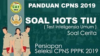 Soal HOTS TIU Soal Cerita CPNS 2019 dan Pembahasan  Persiapan Test CPNS PPPK 2019 [upl. by Jen]