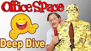 Deep Dive Podcast of Office Space  1999  Still Relevant Today [upl. by Eon]