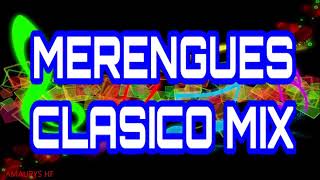 MERENGUES CLASICO MIX [upl. by Petuu]