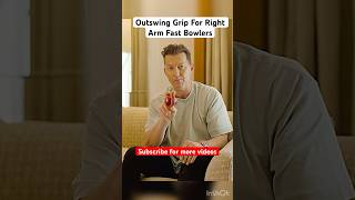 Outswing Grip For Right Arm Fast Bowlers outswing fastbowlingtips swingbowling shortsfeed [upl. by Airitak]