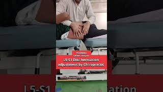 L5S1 Disc herniation adjustment by Chiropractic shorts [upl. by Katherine]