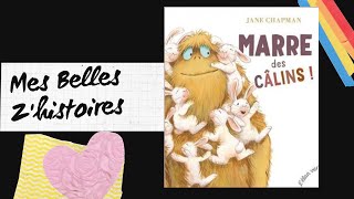 Histoire pour enfants Marre des câlins [upl. by Er]