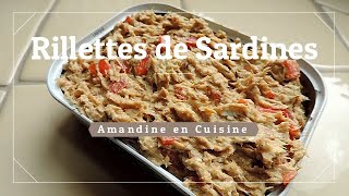 Rillettes de Sardines Amandine en Cuisine [upl. by Sender]