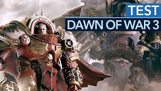 DAWN OF WAR 3 im Test [upl. by Riggall]