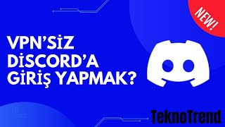 VPN OLMADAN DİSCORDA NASIL GİRİŞ YAPILIR  İŞTE DNS DEĞİŞTİRME VE GOODBYDPİ [upl. by Lenny]