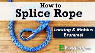 How to Splice Hollow Braid 12Strand Rope  Locking amp Mobius Brummel Splice  Thimble Eye [upl. by Notslah]