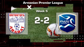 Ararat  BKMA 22 Armenian Premier League 202425 Week 05 [upl. by Armalda]