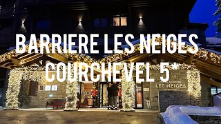 Barriere Les Neiges 5  Courchevel 1850 hotel review [upl. by Maroney836]