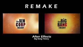 Big Bang Theory After Effects Remake [upl. by Airbma]