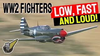 Classic WW2 Fighters  Low Loud amp Fast [upl. by Nivrag]