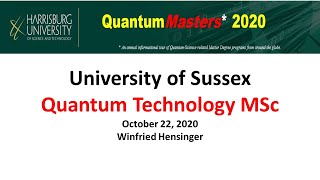 University of Sussex Quantum Technology MSc October 22 2020 [upl. by Lewellen]