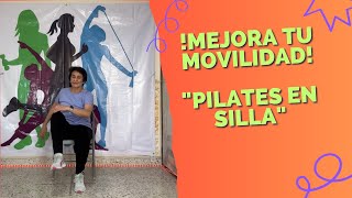 Ejercicios de Pilates en Silla para Adultos Mayores Tercera Edad y AbuelosRutina [upl. by Keeryt]