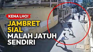 JAMBRET SIAL‼️ MALAH JATUH SENDIRI  Rekaman CCTV [upl. by Trbor]