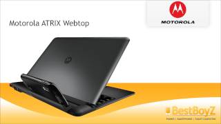 Review Motorola ATRIX Webtop  BestBoyZ [upl. by Rosel684]