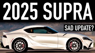 2025 Toyota Supra Still Worth It [upl. by Nnaitsirhc]