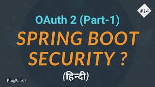 Spring Security  OAuth2  What is OAuth  Spring Security Tutorials in Hindi  14 [upl. by Dilaw456]