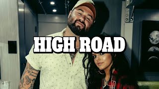 Koe Wetzel amp Jessie Murph  High Road Lyrics [upl. by Cchaddie]