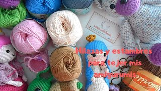 Cuales HILAZAS y ESTAMBRES utilizo para TEJER MIS AMIGURUMIS [upl. by Germaine]