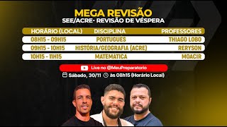 REVISÃO DE VÉSPERA  SEEACRE [upl. by Oicnedurp]