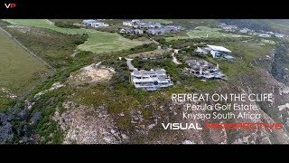 Retreat On The Hill The Cove Pezula Golf Estate Knysna South Africa [upl. by Cherry]