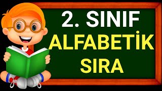 2 Sınıf Alfabetik Sıralama  Sözlük Sıralaması  Türkçe [upl. by Airretal]