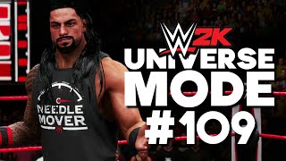 WWE 2K  Universe Mode  DUAL WINNERS  109 [upl. by Aviv815]