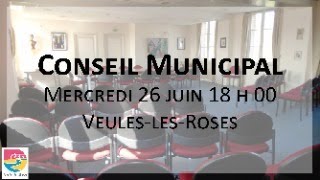 Conseil Municipal du 26 juin 2024 [upl. by Perkoff]