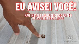 NÃO INSTALE TELHA DE ZINCO COM ISOPOR ANTES DE ASSISTIR ESSE VÍDEO EU AVISEI VOCÊ [upl. by Daenis]