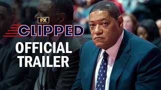 Clipped  Official Trailer  Laurence Fishburne Jacki Weaver Cleopatra Coleman Ed ONeill  FX [upl. by Beeson623]