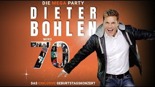 Dieter Bohlen Wird 70  Die Mega Party Full Concert [upl. by Syxela]