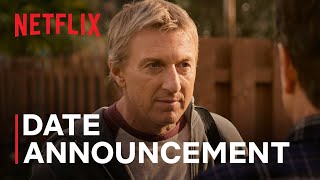 Cobra Kai Season 6  Date Announcement  Netflix [upl. by Ahsinac473]