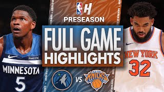 Minnesota Timberwolves vs New York Knicks  Full Game Highlights  October 13 2024 NBA Preseason [upl. by Anaeli]