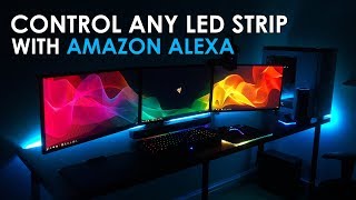 Control Any LED Light Strip With Amazon Alexa Amazon Echo Echo Dot amp Echo Plus [upl. by Wolpert]