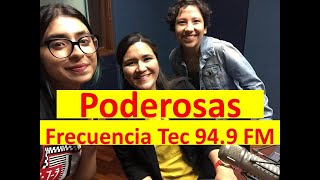 Poderosas  Frecuencia Tec 949 FM [upl. by Breger]