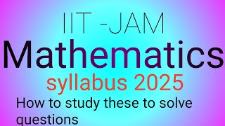 IIT JAM Mathematics syllabus and refrence book 📕📕📕📕 [upl. by Sidnee802]