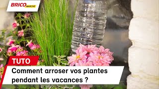 Comment arroser vos plantes pendant les vacances   Bricomarché [upl. by Anet128]