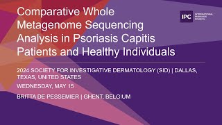 Comparative Whole Metagenome Sequencing Analysis in Psoriasis Capitis Patients amp Healthy Individuals [upl. by Ninehc]