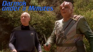 Darmok under 8 minutes [upl. by Sutniuq]