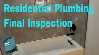 Learn How to do a Residential Plumbing Final Inspection [upl. by Philpot]