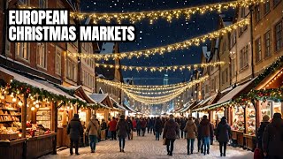 Top 5 Must Visit European Christmas Markets in 2024 [upl. by Lonyer]