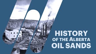 A Brief History of the Alberta Oil Sands [upl. by Anawat575]