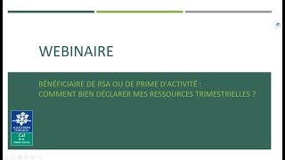 Webinaire Déclaration trimestrielle de ressources Rsa et prime dactivité [upl. by Hoffarth772]