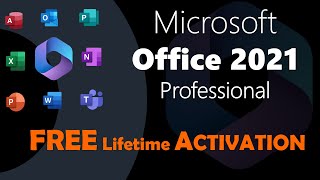 How to install and activate complete Microsoft Office 2021 for FREE Stepbystep [upl. by Heffron]