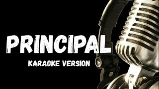 Principal Karaoke Version [upl. by Sheila]