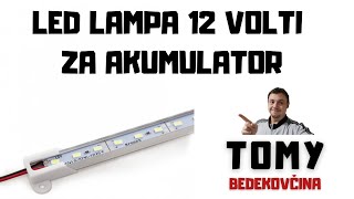 Led lampe 12 volti na akumulator 19 kn Trgovina Tomy Bedekovcina [upl. by Eicam]