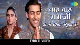 Wah Wah Ram Ji with Lyrics  वाह वाह रामजी  Hum Aapke Hain Kaun  Salman Khan Madhuri Dixit [upl. by Aryl]