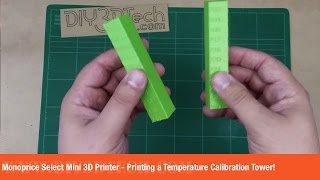 Monoprice Select Mini 3D Printer  Printing a Temperature Calibration Tower [upl. by Atipul]