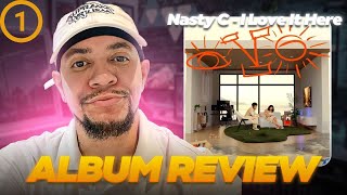 SA STAND UP Nasty C  I Love It Here FULL ALBUM REACTION PART 1 [upl. by Llednyl]