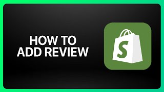 How To Add Review In Shopify Tutorial [upl. by Sigfried]